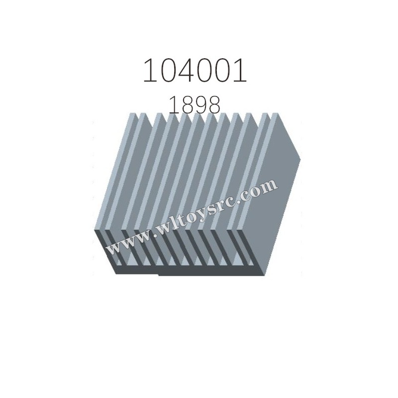 WLTOYS 104001 Parts Heat Sink 1898