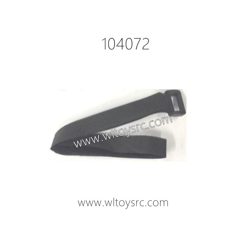 WLTOYS 104072 Parts 1651 Magic strap 12X330MM