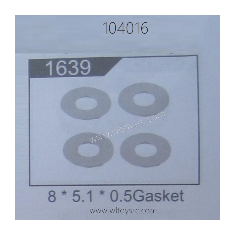 WLTOYS 104016 Parts 1639 Gasket 8X5.1