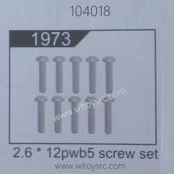 WLTOYS 104018 1/10 RC Truck Parts 1973 Screw 2.6X12PWB