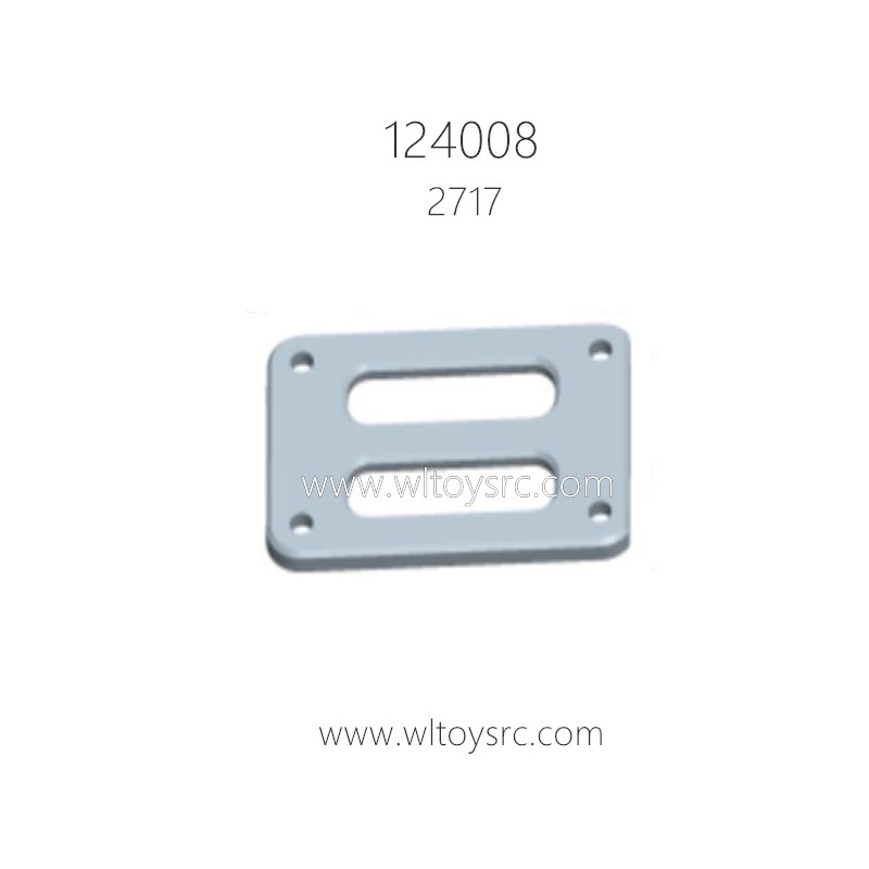 WLTOYS 124008 1/12 RC Car Parts 2717 Servo Press Plate